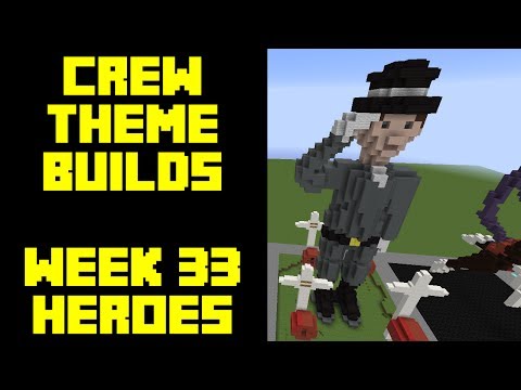 Minecraft - Your Theme Builds - Week 33 - Heroes