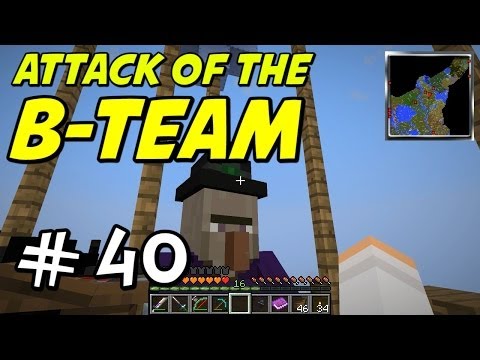Minecraft | Attack of the B-Team | E40 