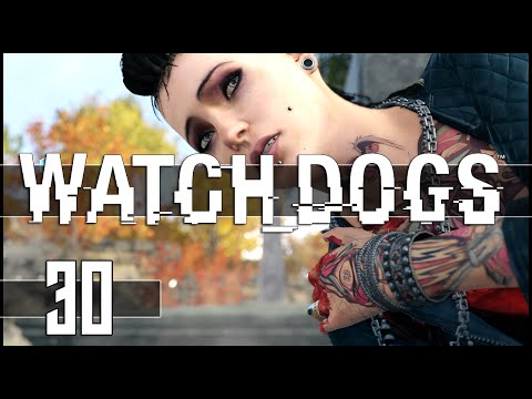 Watch Dogs Gameplay Walkthrough - Part 30 (PC) No Turning Back!
