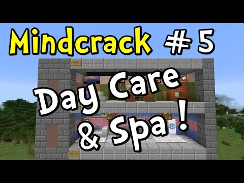 Minecraft Mindcrack | S5E5 | Day Care and Day Spa!