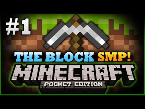 Minecraft Pocket Edition | The Block SMP #1 - A NEW ADVENTURE! - MCPE Survival