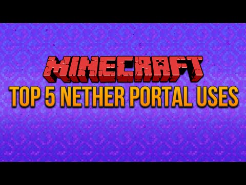 Minecraft: Top 5 Nether Portal Uses