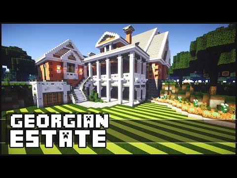 Minecraft - Georgian Estate