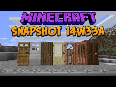 Minecraft 1.8: Snapshot 14w33a New Doors, Bugs & Bug Fixes