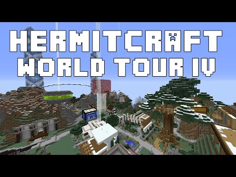 Hermitcraft World Tour IV