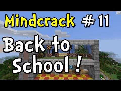 Minecraft Mindcrack | S5E11 | Back to School!