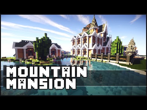 Minecraft - Mountain Mansion