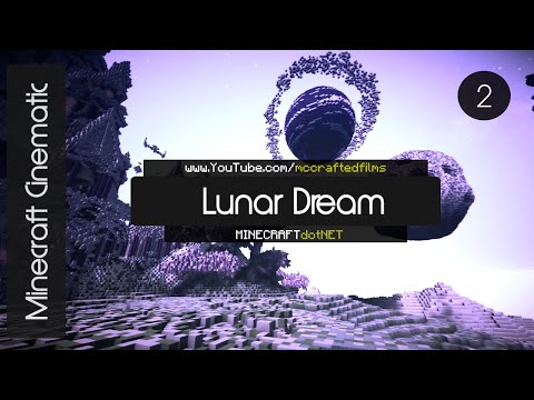 A Lunar Dream by, MysticAbsents - Minecraft Cinematic Spotlight