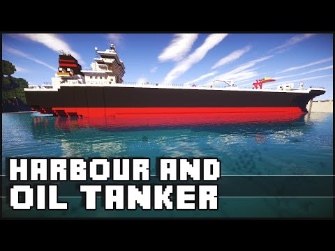 Minecraft - Oil Tanker & Harbour