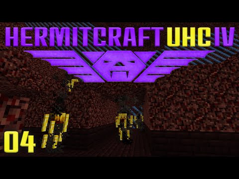 Hermitcraft UHC IV 04 Nether Again