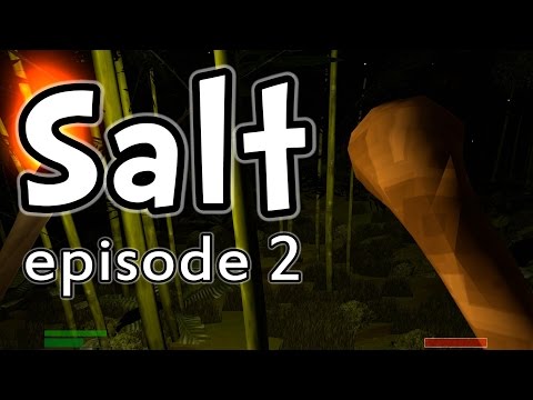 Salt | E02 