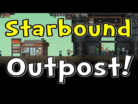 Starbound Nightly - The New Outpost Village!