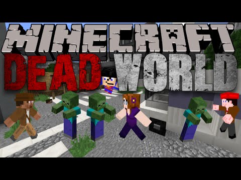 Minecraft Map - Dead World - Episode 1