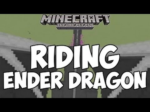 RIDE ENDER DRAGONS MOD! Minecraft Xbox 360/One Mod Showcase