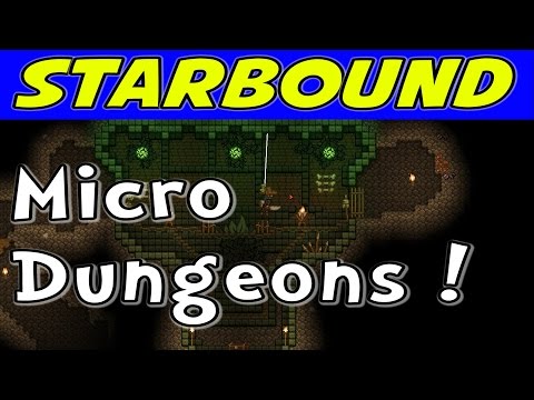 Starbound | New Micro-Dungeons! (1080p/60)