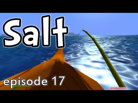 Salt Gameplay | E17 