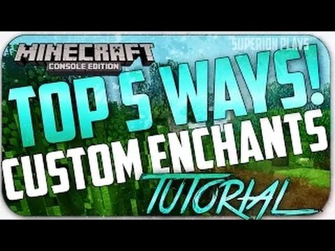 Minecraft: How to get Custom Enchants Tutorial - Top 5 Ways In Minecraft