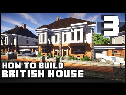 Minecraft - How to Build : British House - Part 3 + Download