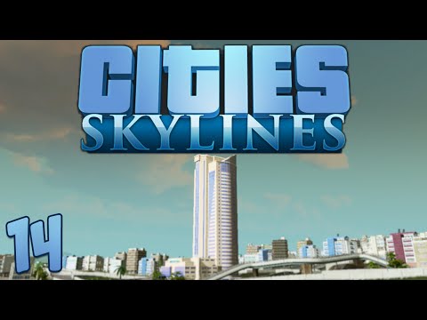 Cities Skylines 14 Oh Avalon