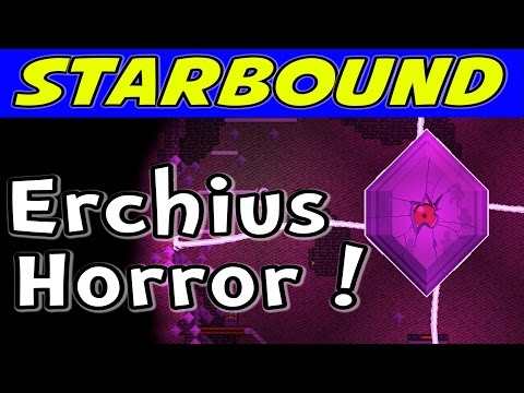Starbound - E08 - Erchius Horror! (Gameplay / Walkthrough)