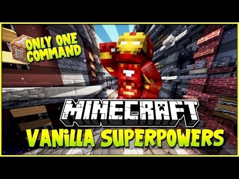 SUPER POWERS IN VANILLA MINECRAFT - Vanilla / Command Block Mods
