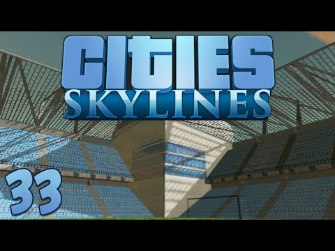 Cities Skylines 33 Rockfield FC