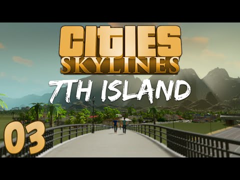 Cities Skylines 7th Island 03 Rapid Expansion