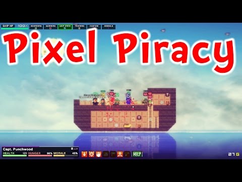 Pixel Piracy - NEW & IMPROVED!! HUGE UPDATE!!