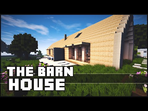 Minecraft - The Barn House