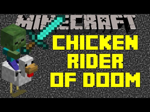 Minecraft - The Zombie Chicken Rider OF DOOM
