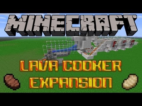 Lava Cooker Expansion Tutorial