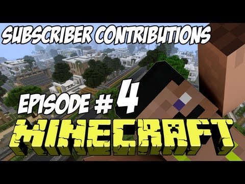 Minecraft City HD - Subscriber Contributions Episode 4