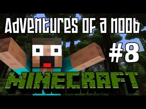 Adventures of a Noob | EP8 | Noob vs Stronghold