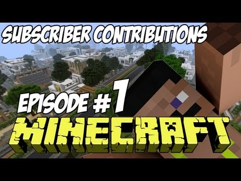Minecraft City HD - Subscriber Contributions Episode 1