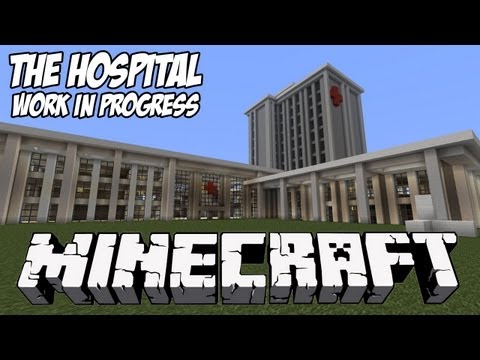Minecraft Hospital HD - WiP