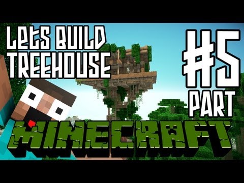 Minecraft Lets Build HD: Jungle Treehouse - Part 5