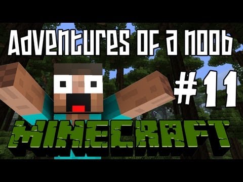 Adventures of a Noob - EP11 | Nether-Nedder Fortress & Pointless Derping
