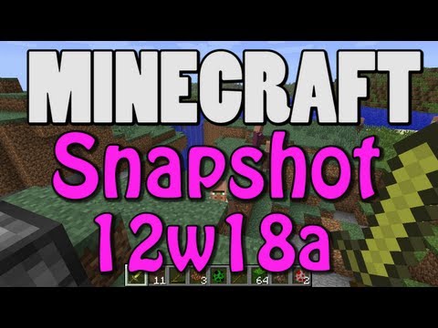 Minecraft Snapshot 12w18a (SINGLE+MULTIPLAYER MERGING)