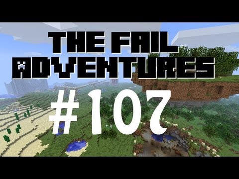 The Fail Adventures of WtfMinecraft // Episode 107