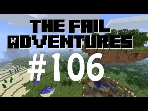 The Fail Adventures of WtfMinecraft // Episode 106