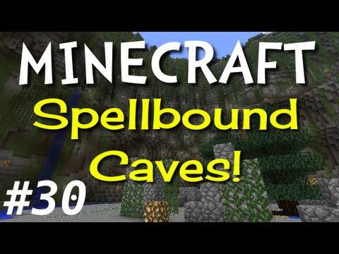 Minecraft Spellbound Caves E30 