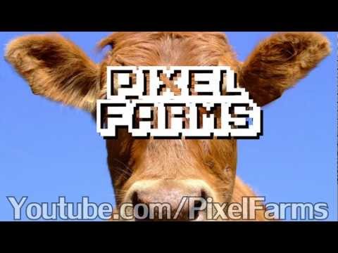 PixelFarms - My 2nd Channel!