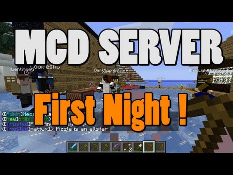 MCD Server E01 - First Night with Round 1