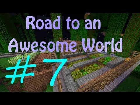 Road to an Awesome World - Episode 7 - 'Noble house name'