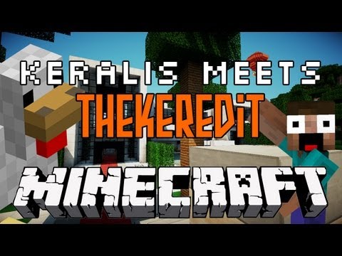 Minecraft HD: Keralis meets TheKerEdit