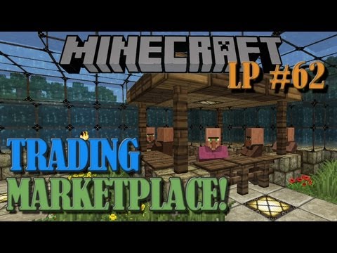 Villager Trading Marketplace - Minecraft LP #62