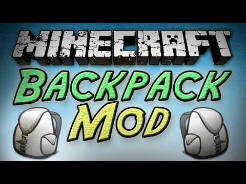 Minecraft: Backpack Mod - Mobile Storage!
