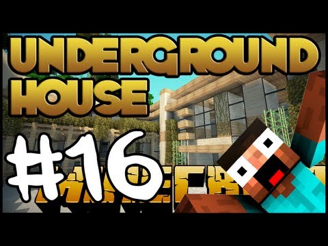 Minecraft Lets Build HD: Underground House - Part 16