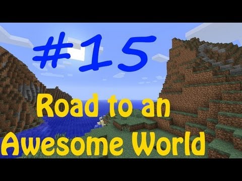 Road to an Awesome World - Episode 15 - 'It's all in the planning'