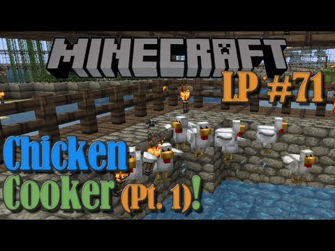 Chicken Cooker (Pt 1) - Minecraft LP #71